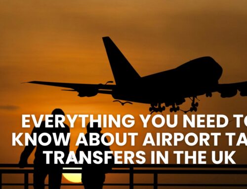 Everything You Should Know About Airport Taxi Transfers in the UK